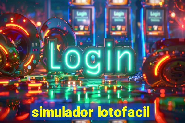 simulador lotofacil